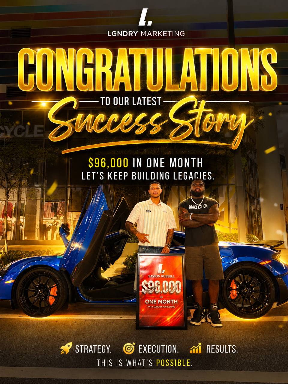 Savion Russell - $96,000 in one month with LGNDRY Marketing