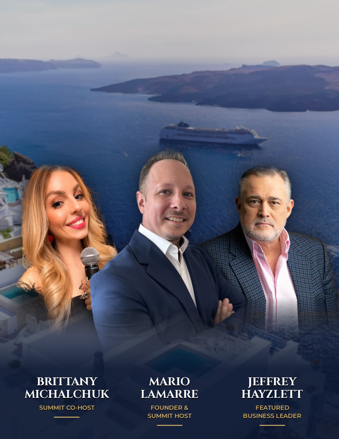 Mario Lamarre, Brittany Michalchuk and Jeffrey Hayzlett at the Business Growth Summit at Sea