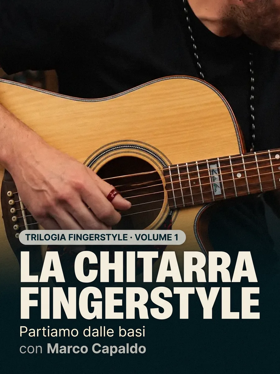 Trilogia fingerstyle volume 1, La chitarra fingerstyle: partiamo dalle basi