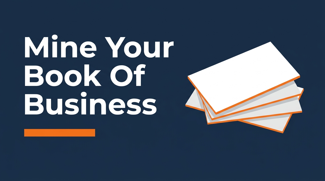 Medicare agent referral system — mine your book of business
