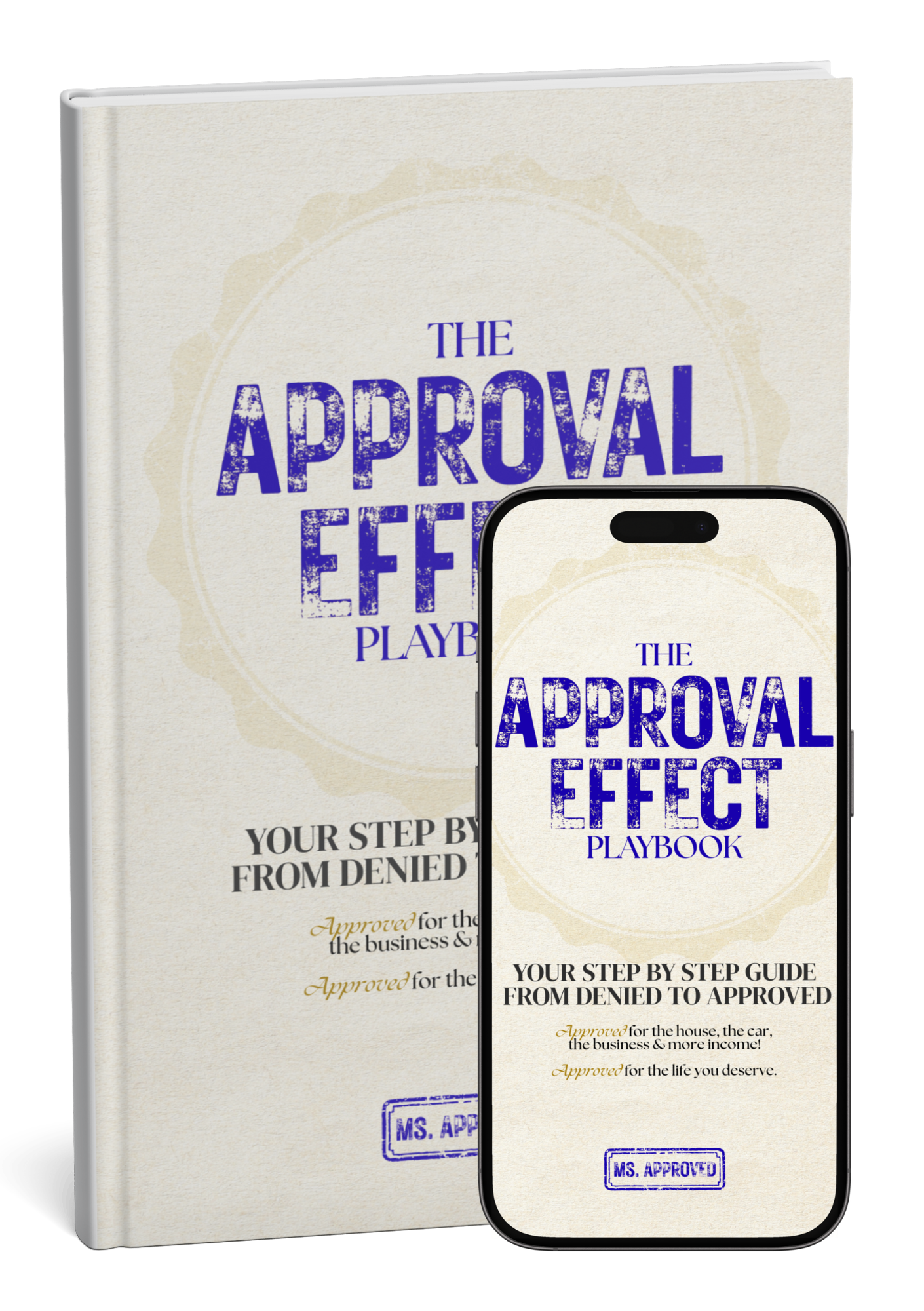 The Approval Effect Playbook