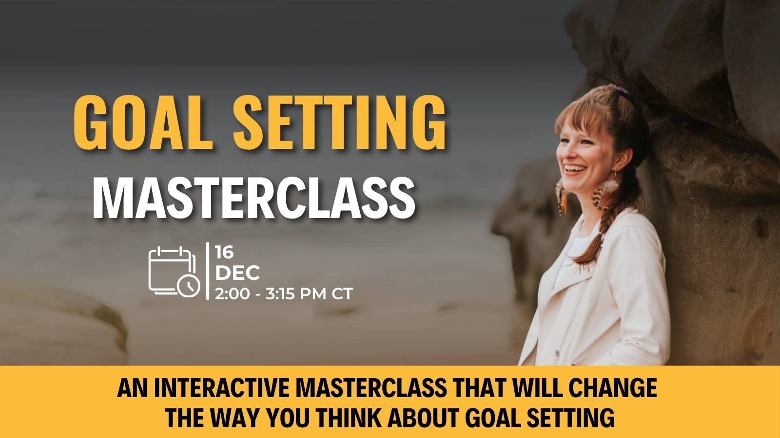 Goal Setting Masterclass | MTM Coaching