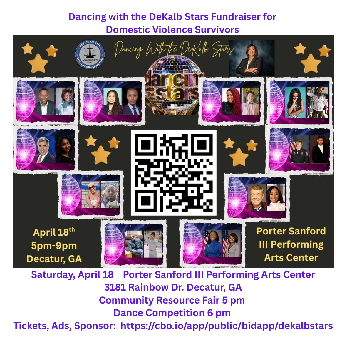 Flyer for “Dancing with the DeKalb Stars” fundraiser supporting domestic violence survivors. Event details: Saturday, April 18, 5pm–9pm at Porter Sanford III Performing Arts Center, 3181 Rainbow Drive, Decatur. Includes community resource fair at 5pm and dance competition at 6pm. Features photos of participants and a central QR code. Click image or scan QR code to purchase tickets, sponsor, or learn more.