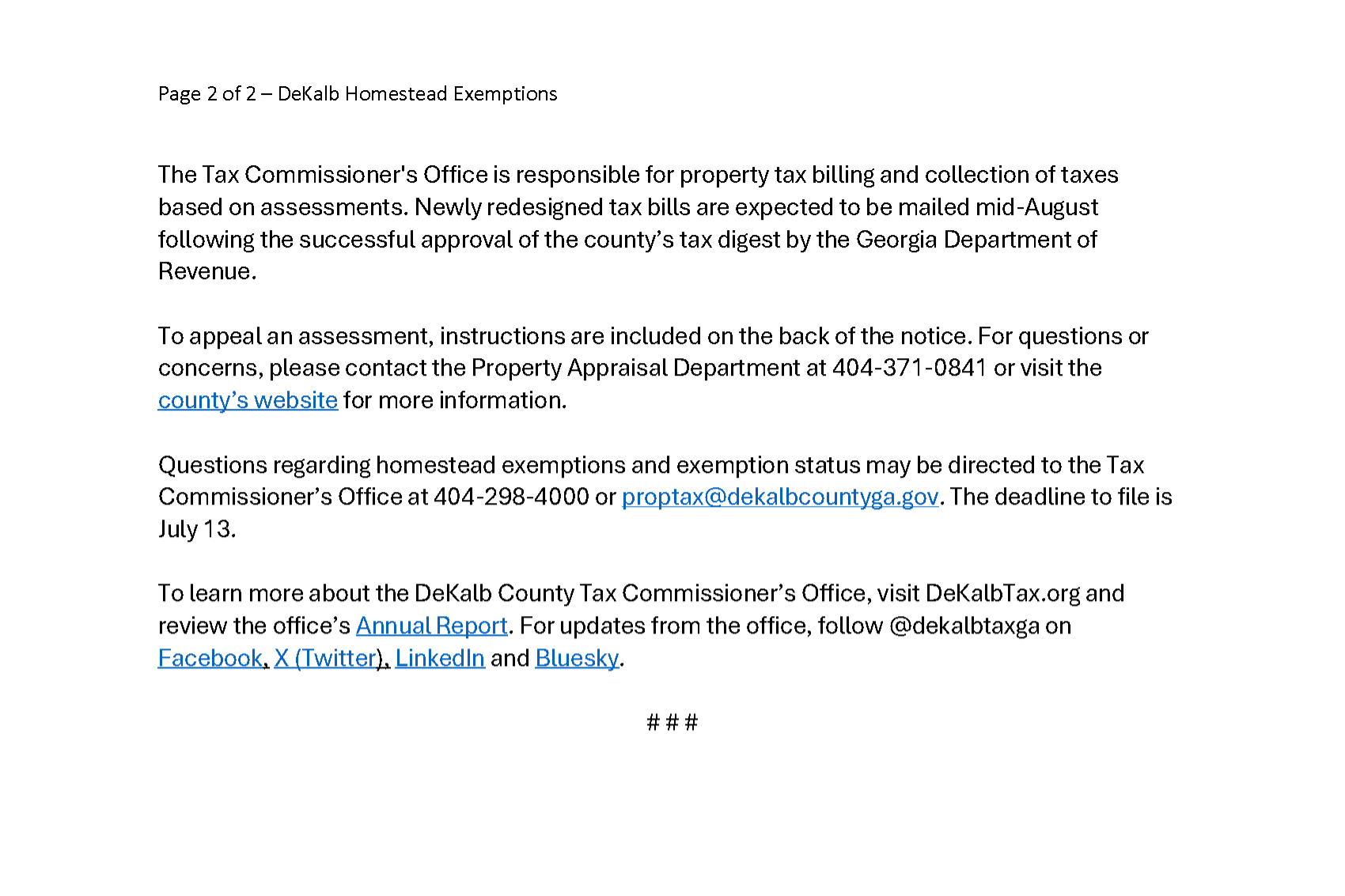 Second page of two of the DeKalb County Tax Commissioner's press release providing additional information about property tax assessments, appeal procedures, homestead exemptions, contact information for the Property Appraisal and Tax Commissioner's offices, and links to additional resources. The filing deadline for exemptions and appeals is July 13. For questions about property assessments or the appeals process, contact the Property Appraisal Department at 404-371-0841 or visit dekalbcountyga.gov/departments/property-appraisal. For questions about homestead exemptions or property taxes, contact the Tax Commissioner's Office at 404-298-4000 or email proptax@dekalbcountyga.gov.