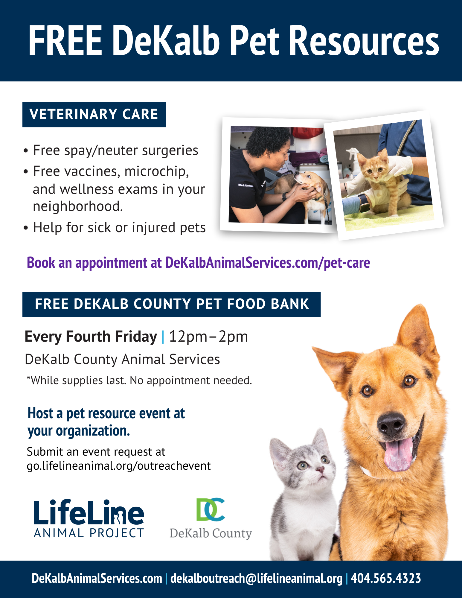 Flyer highlighting free DeKalb County pet resources from LifeLine Animal Project and DeKalb County Animal Services. Services include free spay and neuter surgeries, free vaccines, microchips and wellness exams, and assistance for sick or injured pets. Free pet food is also available at DeKalb County Animal Services every fourth Friday from noon to 2 pm, while supplies last, with no appointment required. Organizations may also request a pet resource event. For more information, visit DeKalbAnimalServices.com/pet-care, email dekalboutreach@lifelineanimal.org, call 404-565-4323, or click the image or button below for additional details.