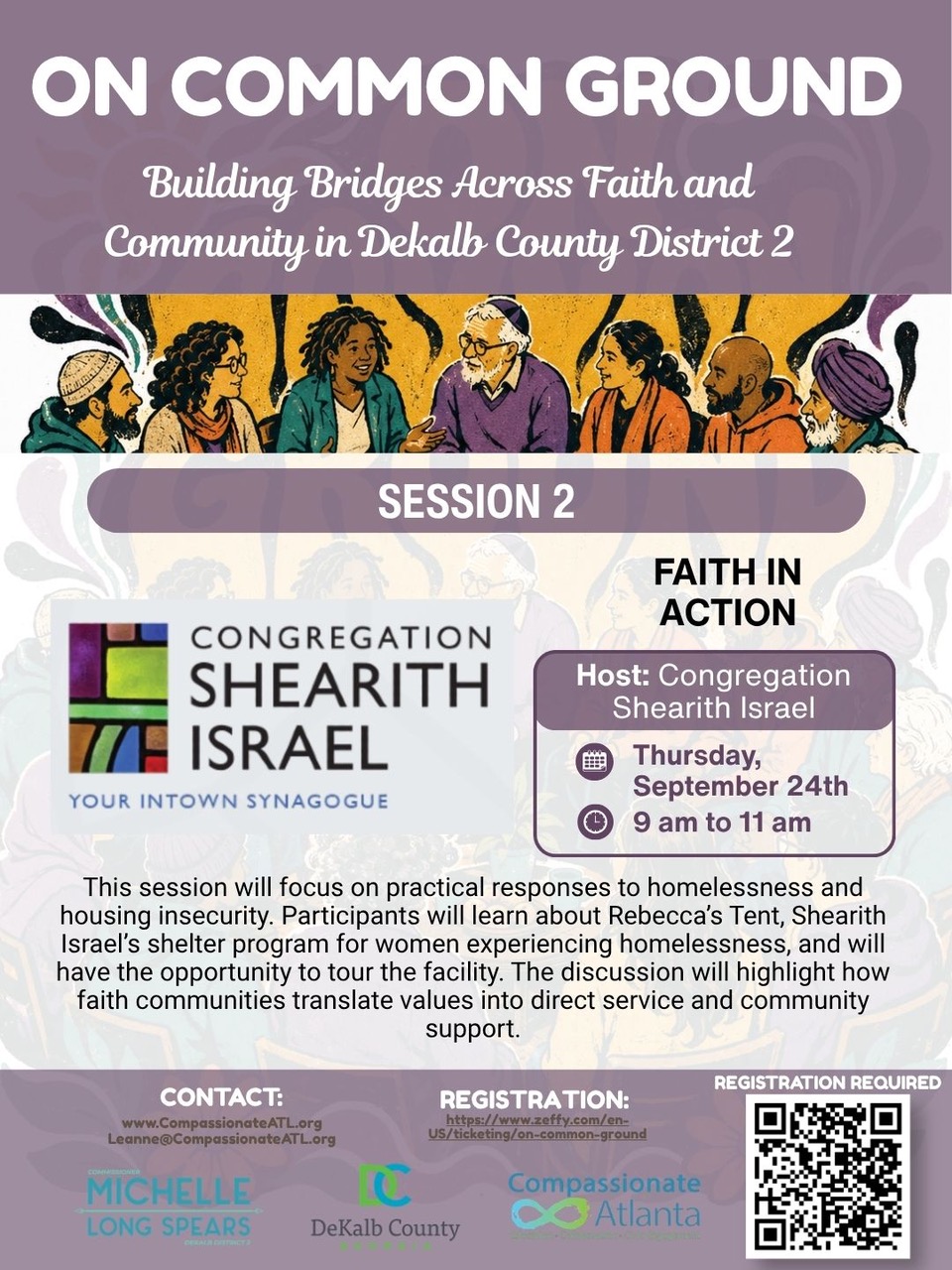 Flyer for “On Common Ground: Building Bridges Across Faith and Community in DeKalb County District 2,” an interfaith initiative hosted by Commissioner Michelle Long Spears and Compassionate Atlanta focused on homelessness, community connection, learning and collective action. The flyer features an illustration of people from different faith traditions gathered in conversation. Sessions are scheduled for Wednesday, August 26, from 9–11 am; Thursday, September 24, from 9–11 am; and Thursday, October 15, from 6–8 pm. Registration is required. Visit https://www.zeffy.com/en-US/ticketing/on-common-ground or use the button below to register and view location details.