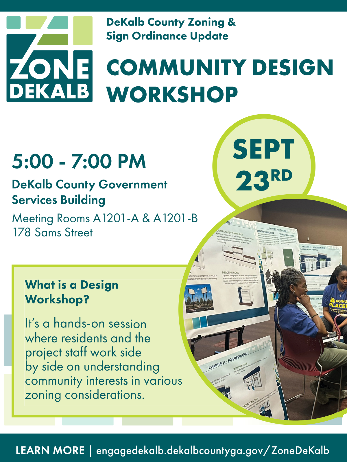 Zone DeKalb Community Design Workshop flyer for the DeKalb County Zoning & Sign Ordinance Update. The workshop will be held Sept. 23 from 5–7pm at the DeKalb County Government Services Building, Meeting Rooms A1201-A and A1201-B, 178 Sams St. The flyer explains that the hands-on session allows residents and project staff to work side by side to better understand community interests related to zoning considerations. A photo shows residents participating in a previous workshop beside display boards. Learn more at engagedekalb.dekalbcountyga.gov/ZoneDeKalb.