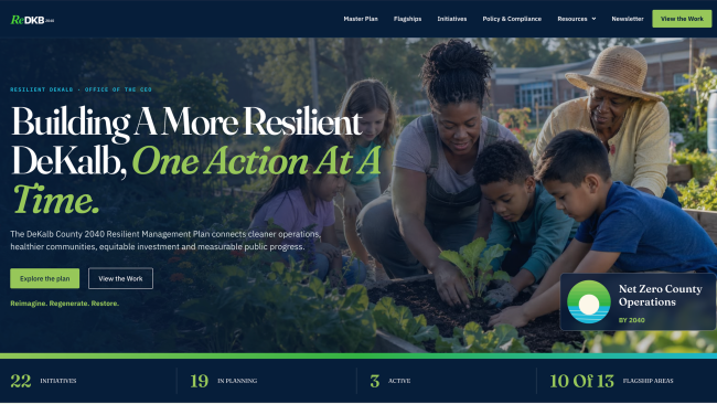 Screenshot of the Resilient DeKalb website featuring the headline “Building A More Resilient DeKalb, One Action At A Time” over a photo of adults and children gardening. The page highlights DeKalb County’s 2040 Resilient Management Plan, including cleaner operations, healthier communities, equitable investment and measurable public progress, with a goal of net-zero County operations by 2040.
