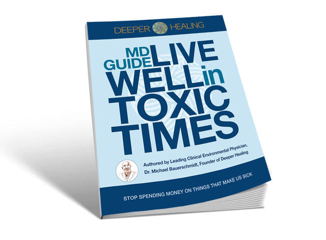 Live Well in Toxic Times — MD Lifestyle Guidebook by Deeper Healing
