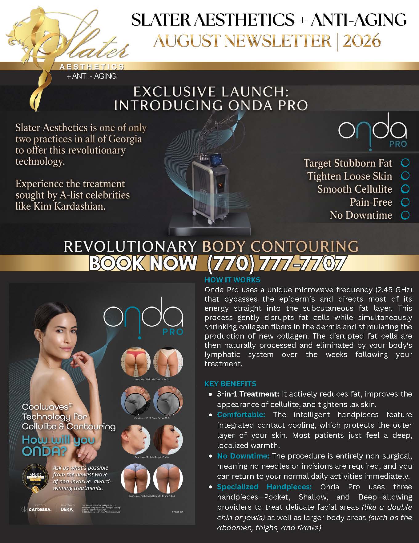 Onda PRO exclusive launch at Slater Aesthetics Atlanta GA - revolutionary microwave body contouring technology for stubborn fat reduction, cellulite smoothing, and skin tightening with no downtime