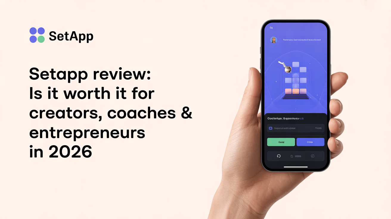 Setapp Review: Is It Worth It for Creators, Coaches & Entrepreneurs in ...