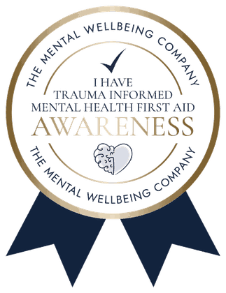 The Mental Wellbeing Company: Trauma Informed Mental Health First Aid Awareness badge