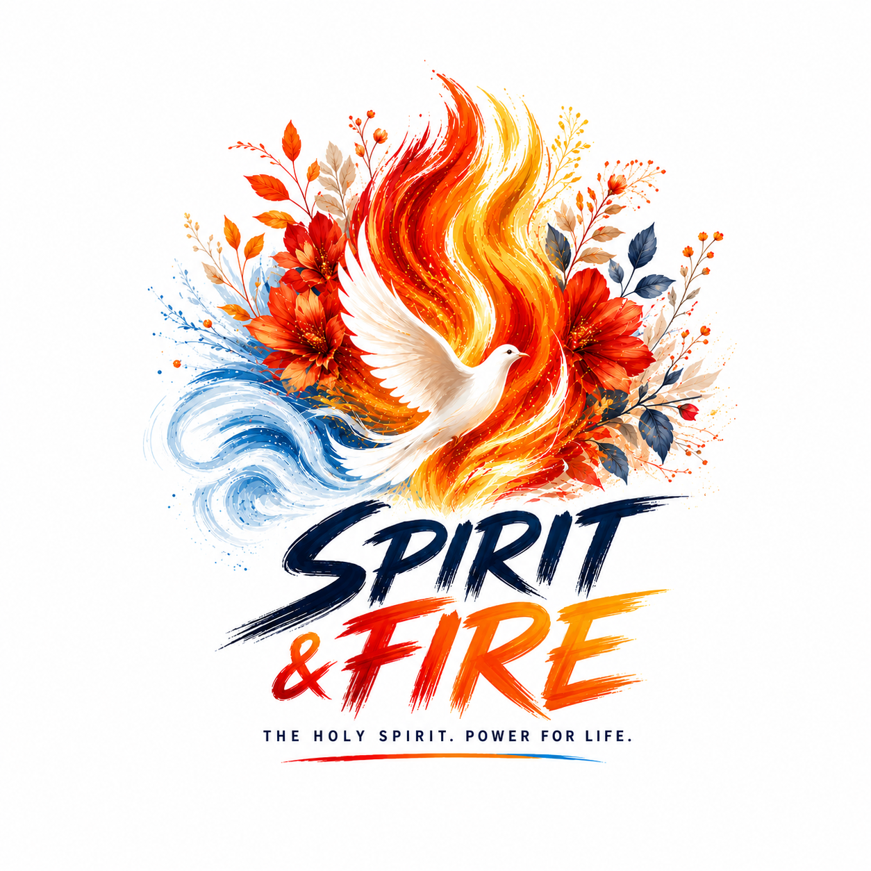 Spirit and Fire