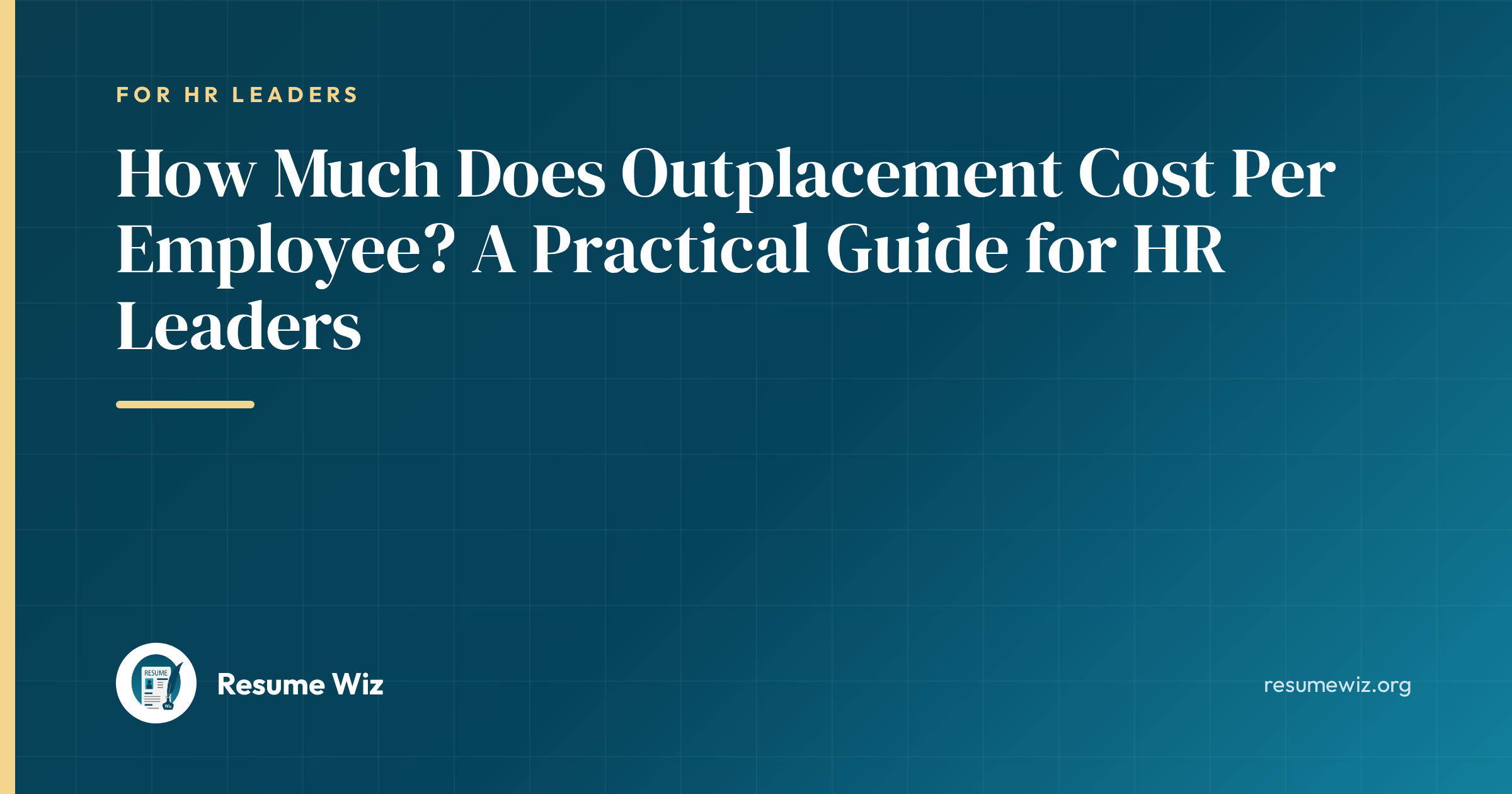 How Much Does Outplacement Cost Per Employee? A Practical Guide for HR Leaders