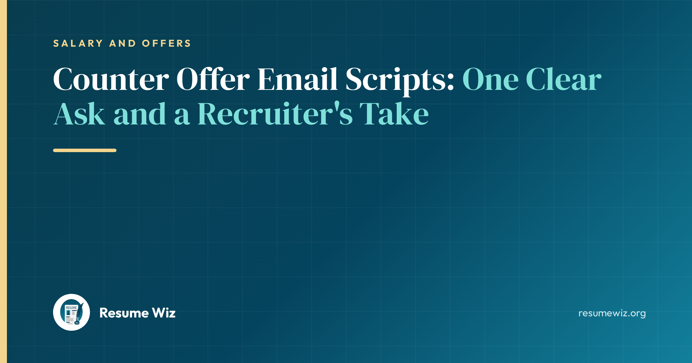 Counter Offer Email Scripts: One Clear Ask and a Recruiter's Take