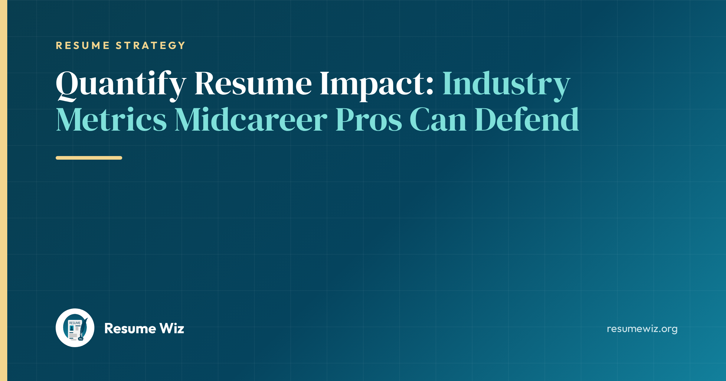 Quantify Resume Impact: Industry Metrics Midcareer Pros Can Defend