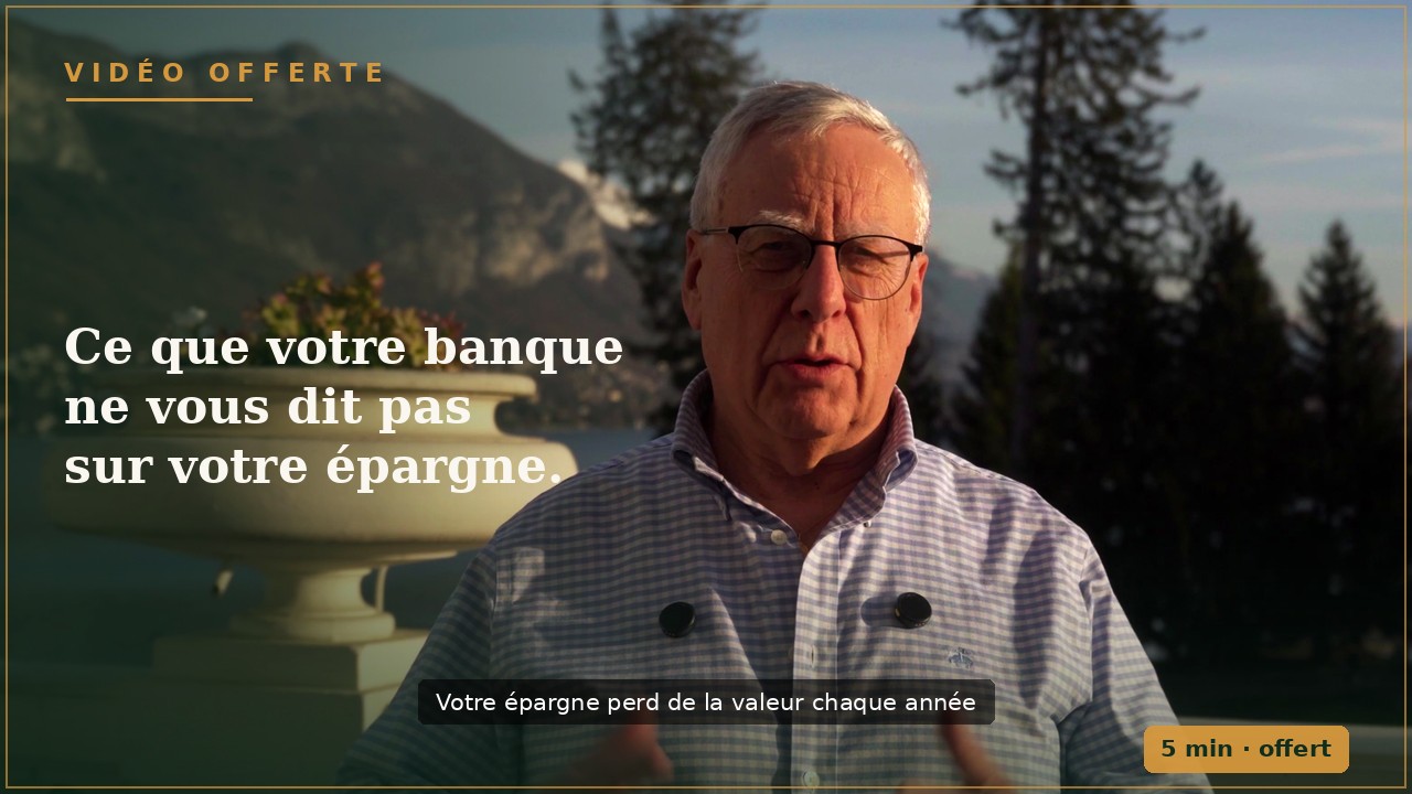 Vidéo offerte — ce que votre banque ne vous dit pas sur votre épargne