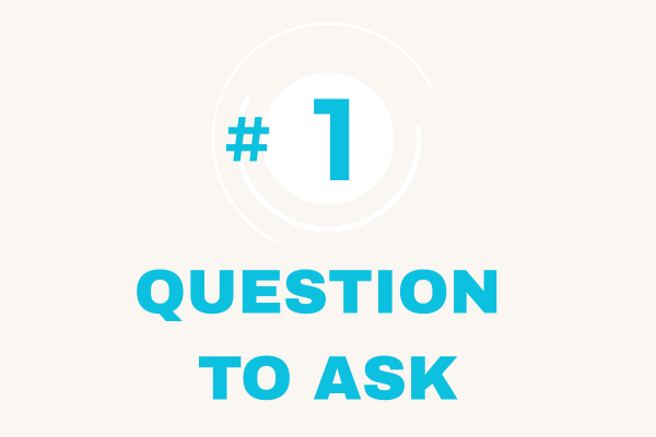 number 1 question