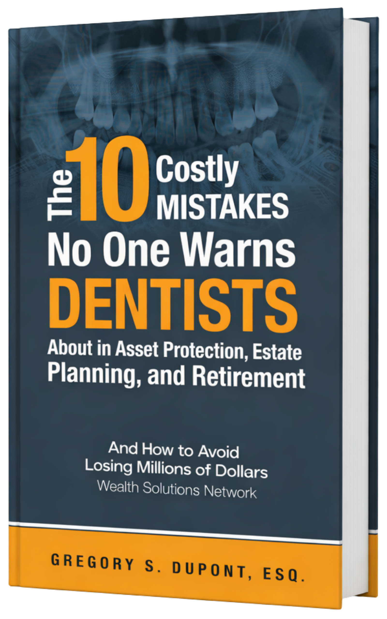 Book by Gregory DuPont, Attorney and Certified Financial Planner