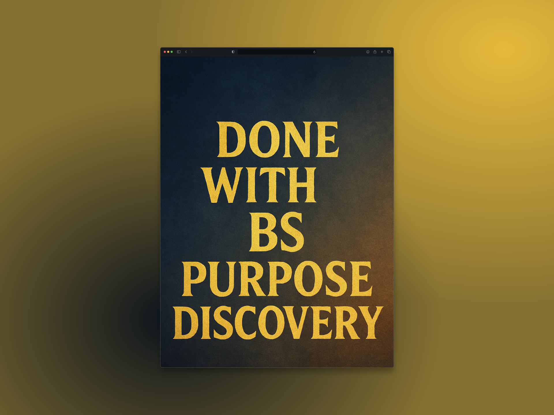 Done with (Bad Strategy) Purpose Discovery