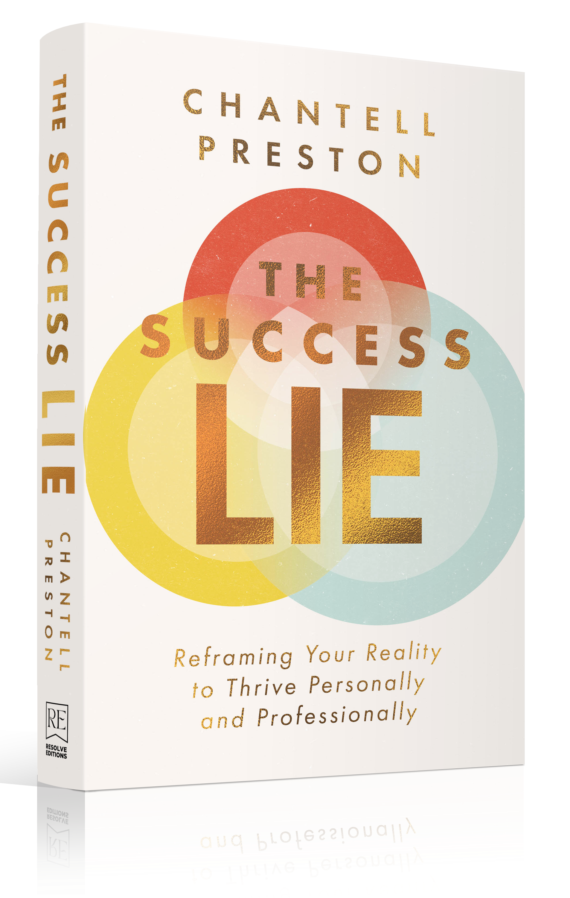 Book cover of 'Get Real Get Results' by Chantell Preston, featuring bold typography and a modern, empowering design with deep teal, poppy red, and yellow accents. The cover is set against a soft cream background, exuding confidence and warmth.