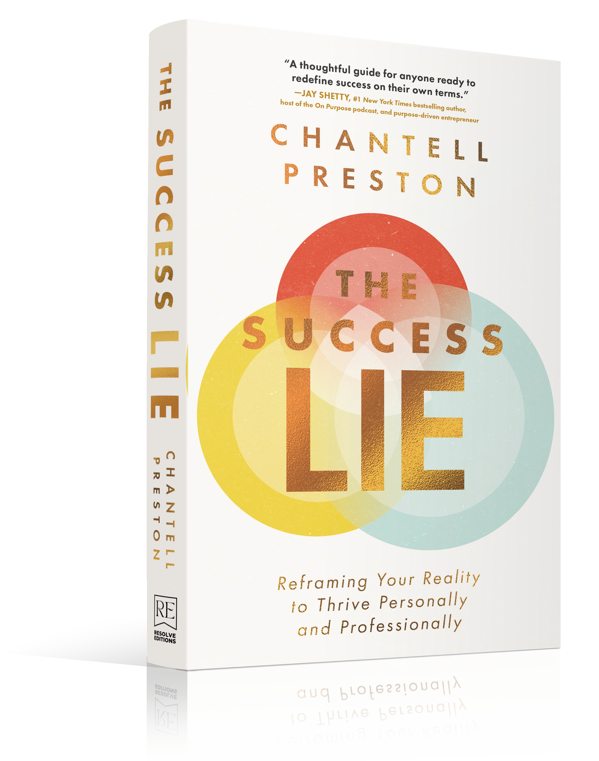 3D mockup cover for 'THE SUCCESS LIE' by Chantell Preston; balanced composite showing Chantell Preston portrait beside the 3D book mockup.