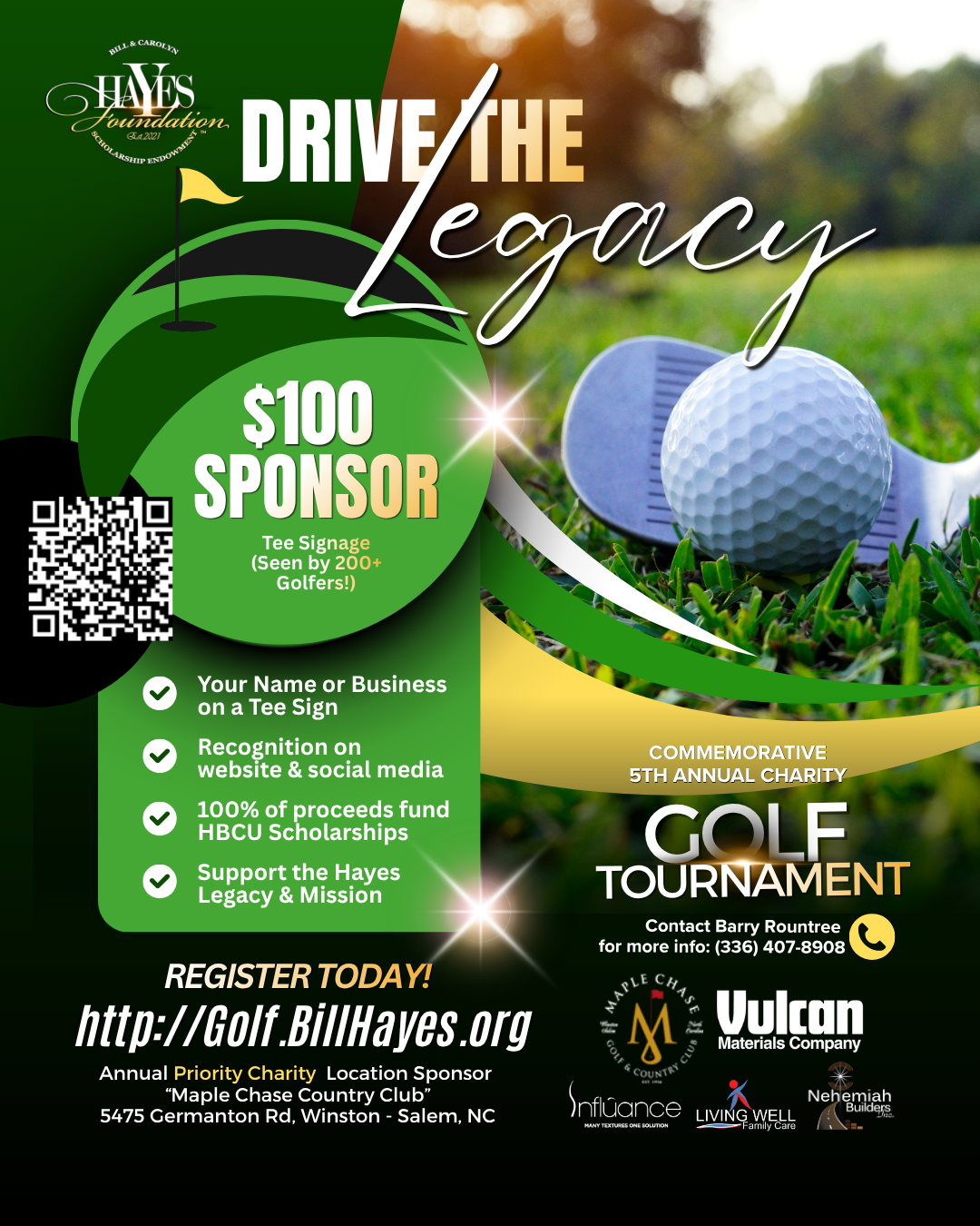 $100 "Drive the Legacy" Sponsor Hayes Tournament Flyer