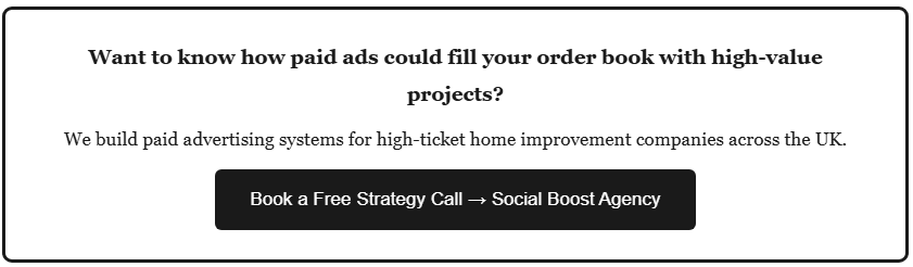Paid Ads for Home Improvement Companies UK: