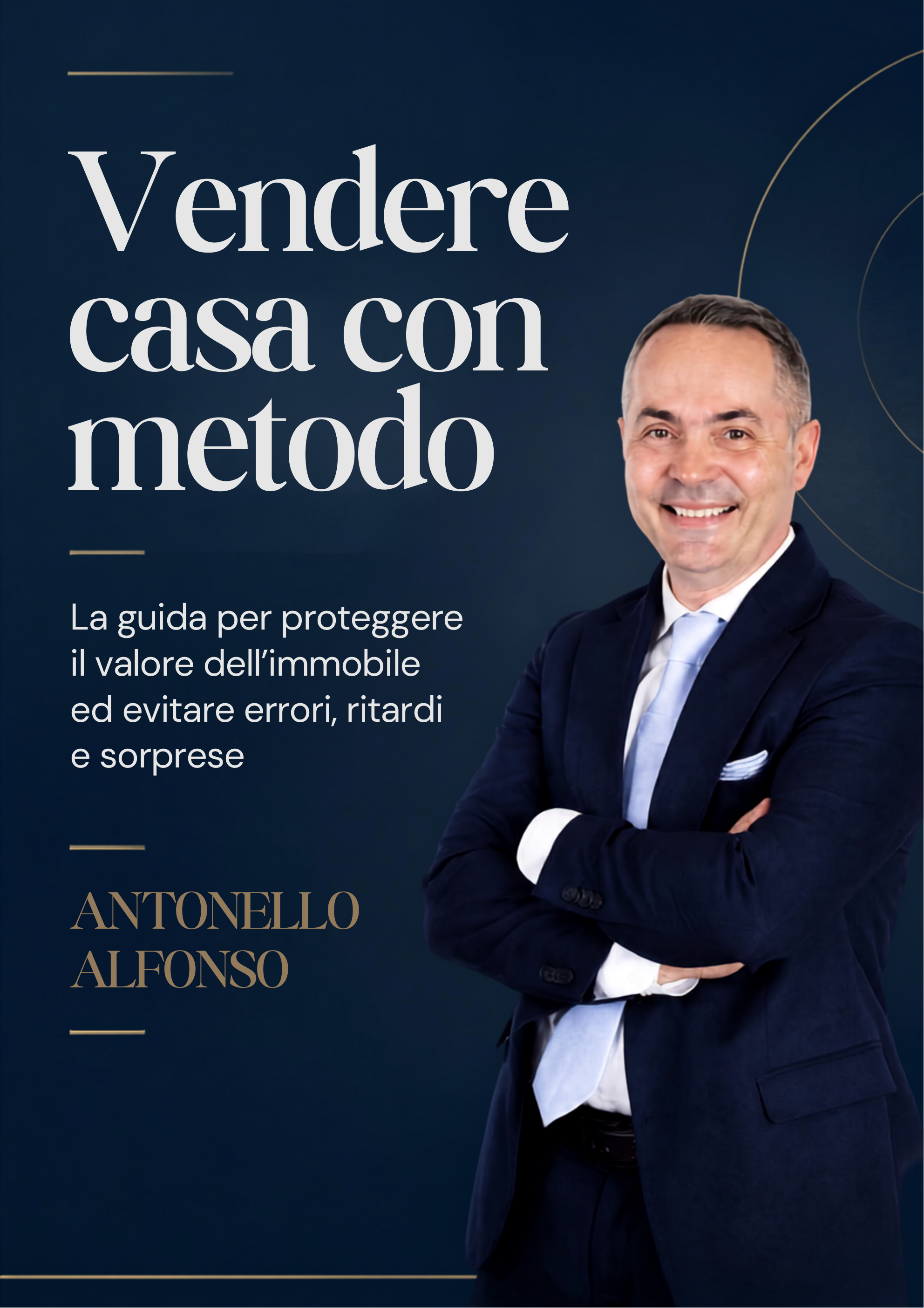 Copertina del libro Vendere casa con metodo di Antonello Alfonso