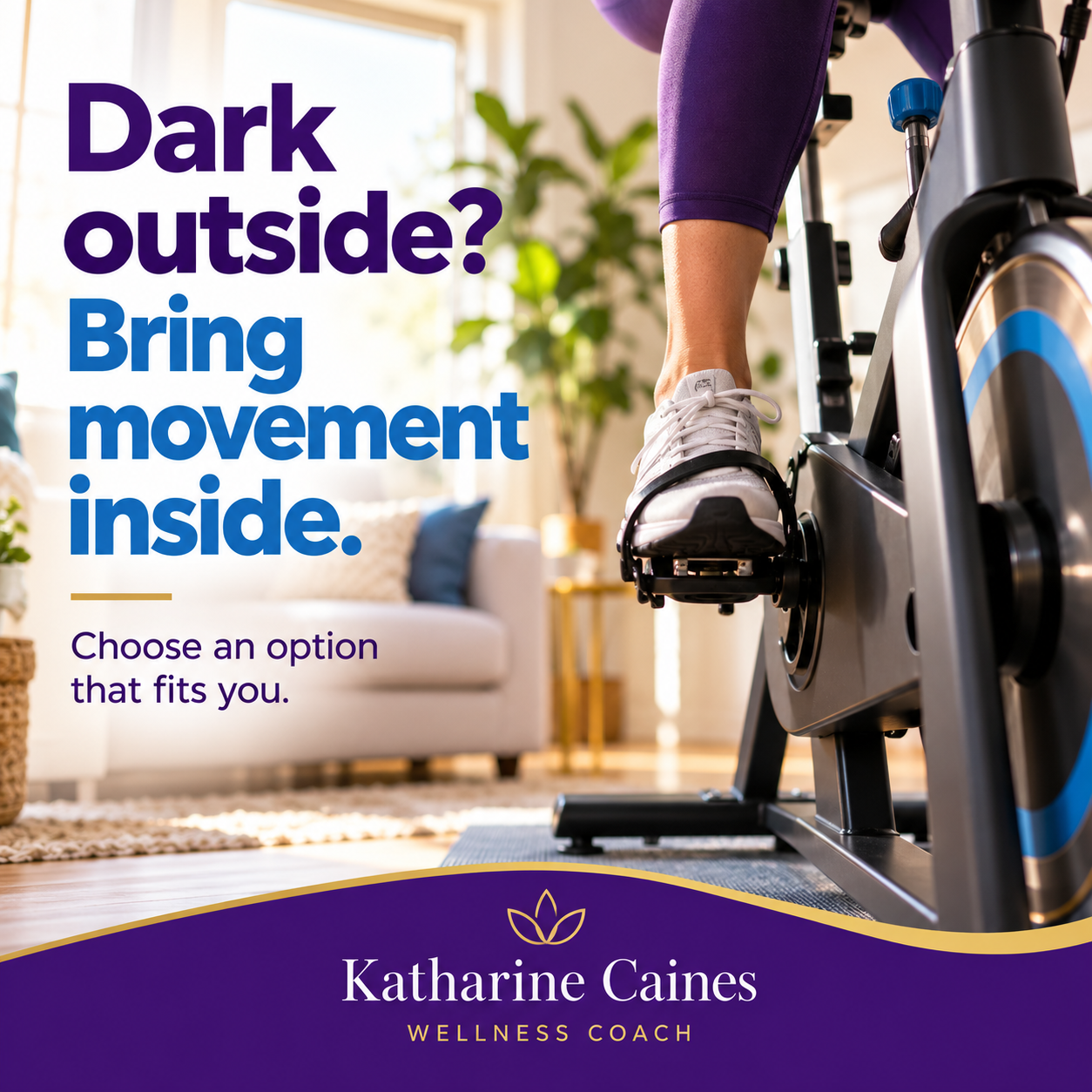 Feet on a stationary bike with an invitation to bring movement indoors Feet on a stationary bike with an invitation to bring movement indoors