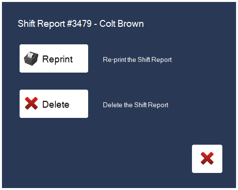 Delete removes the shift report and reopens the shift