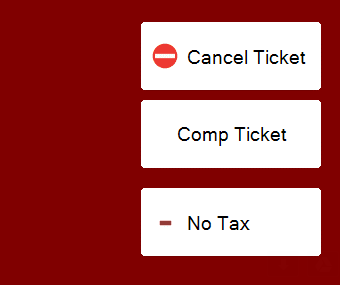No Tax sits under Cancel Ticket and Comp Ticket