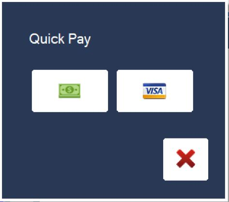 Quick Pay, with a cash button and a card button