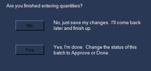 The prompt asking whether the lot is finished