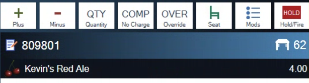 The row of buttons above a ticket: Plus, Minus, QTY, COMP, OVER, Seat, Mods and Hold/Fire