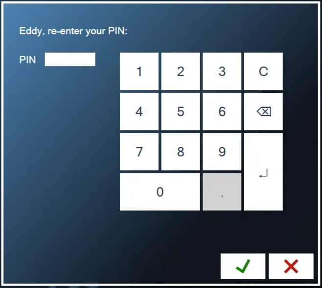 The PIN box reading Eddy, re-enter your PIN, with a number keypad