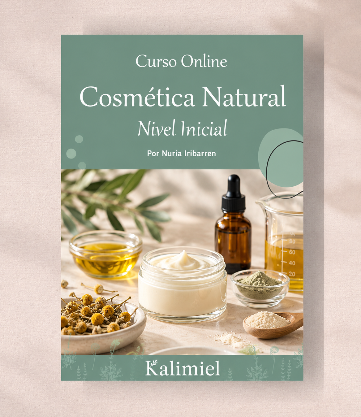 Curso de Cosmética Natural — Nivel Inicial · Kalimiel