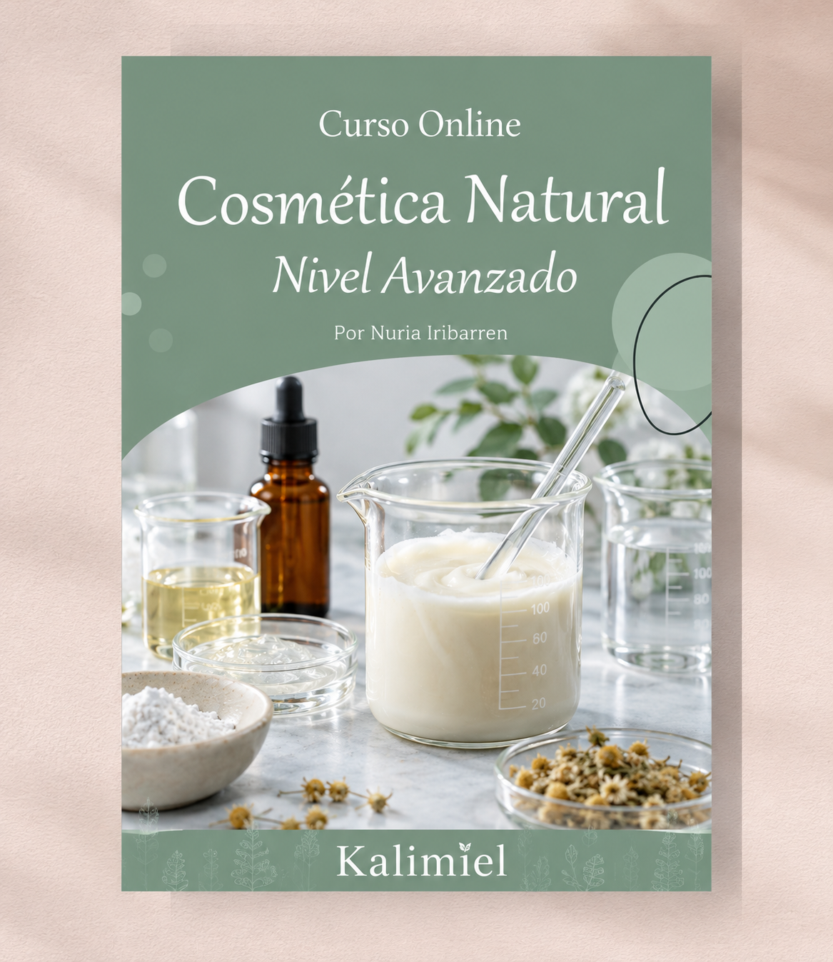 Curso de Cosmética Natural — Nivel Avanzado · Kalimiel
