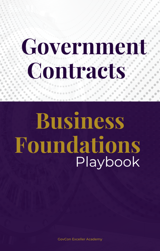 Government Contracts Business Foundations Playbook