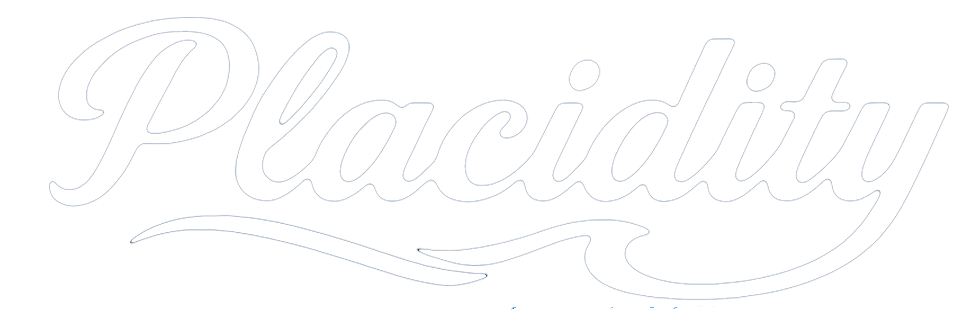 Placidity