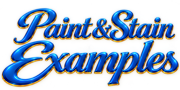 Paint and Stain Examples