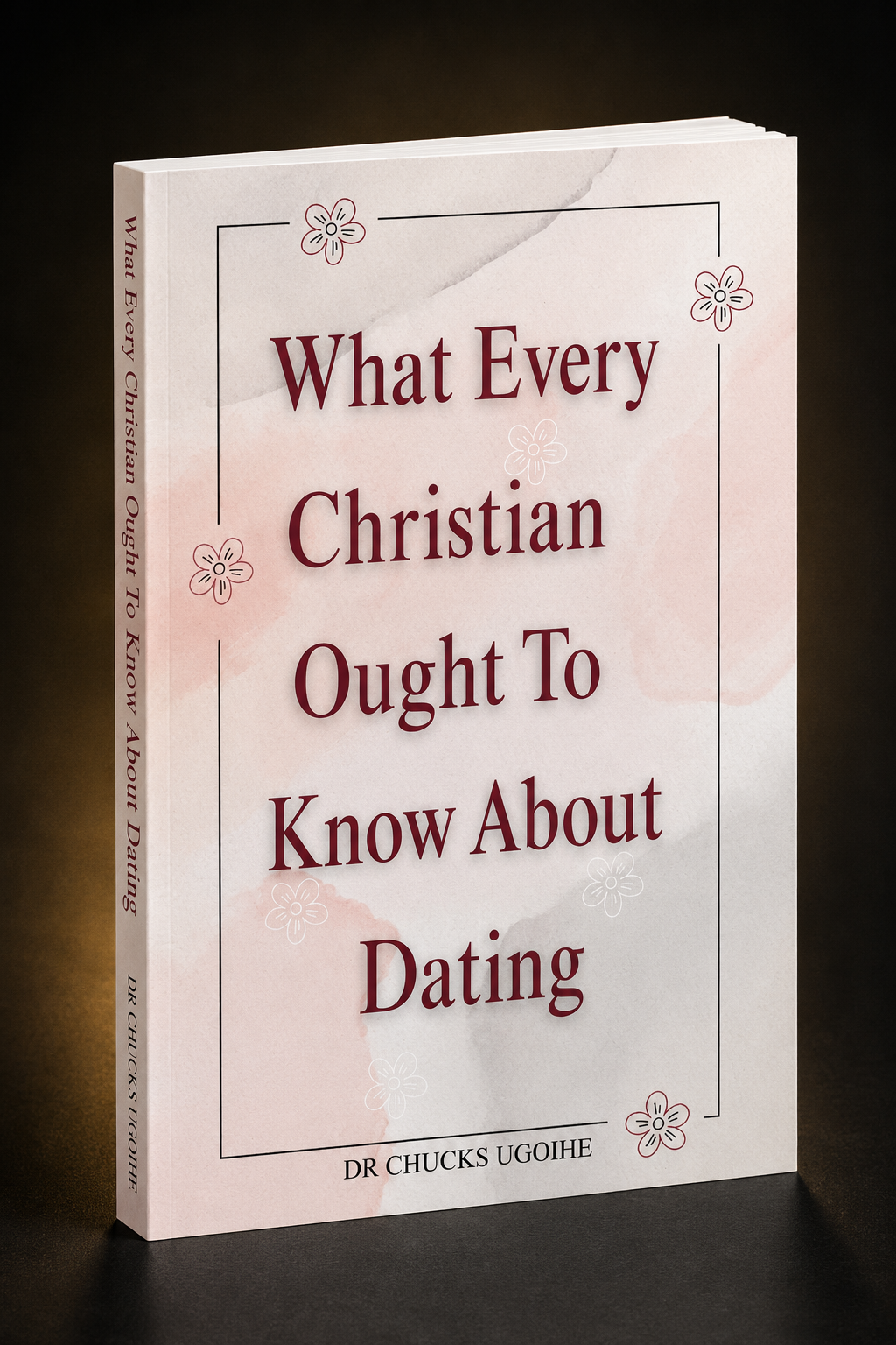 What Every Christian Ought To Know About Dating book mockup