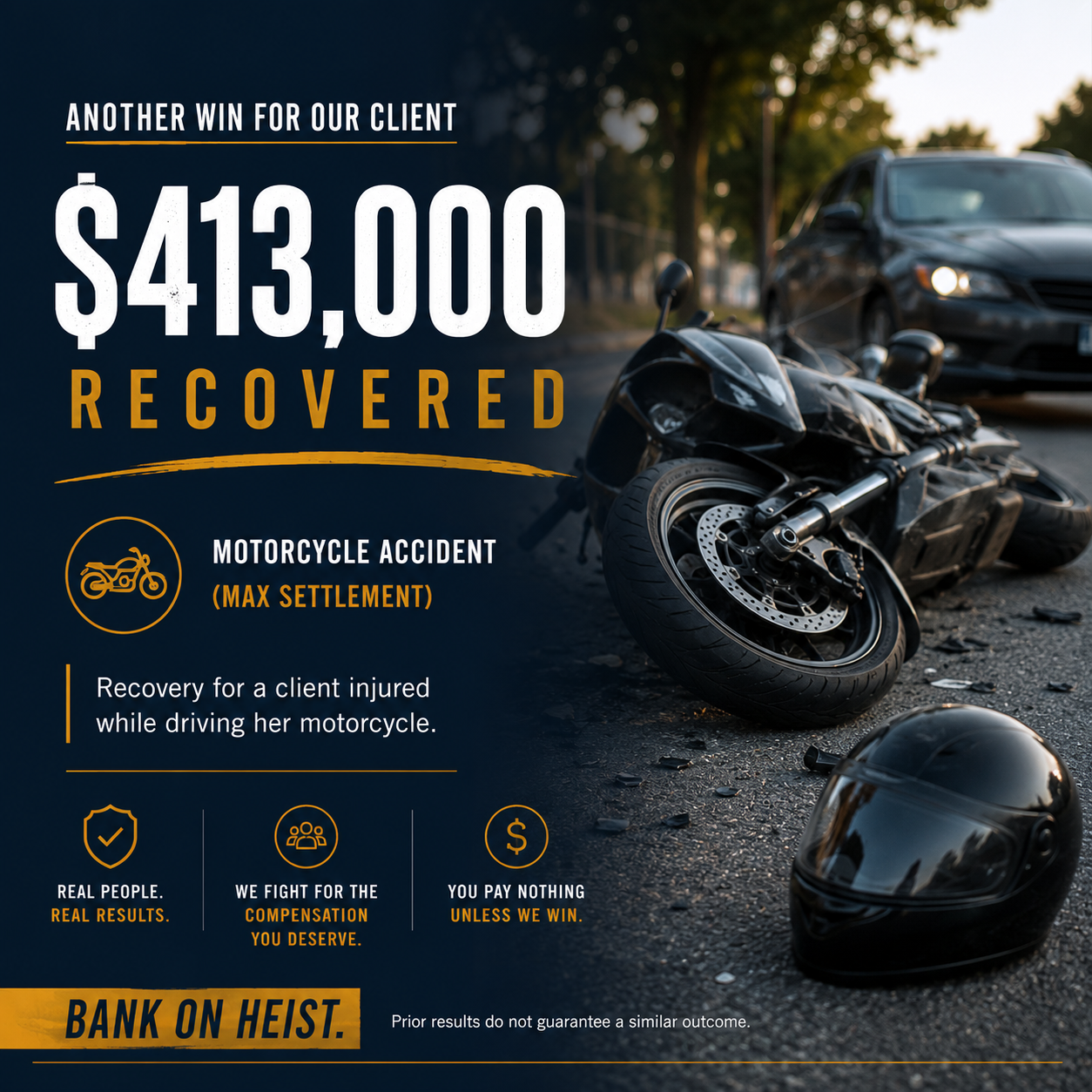 Motorcycle Accident case result — $413K recovery