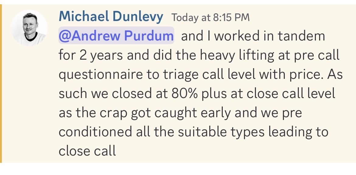 Michael Dunlevy's Testimonial — 2 Years Working Together, 80%+ Close Rate