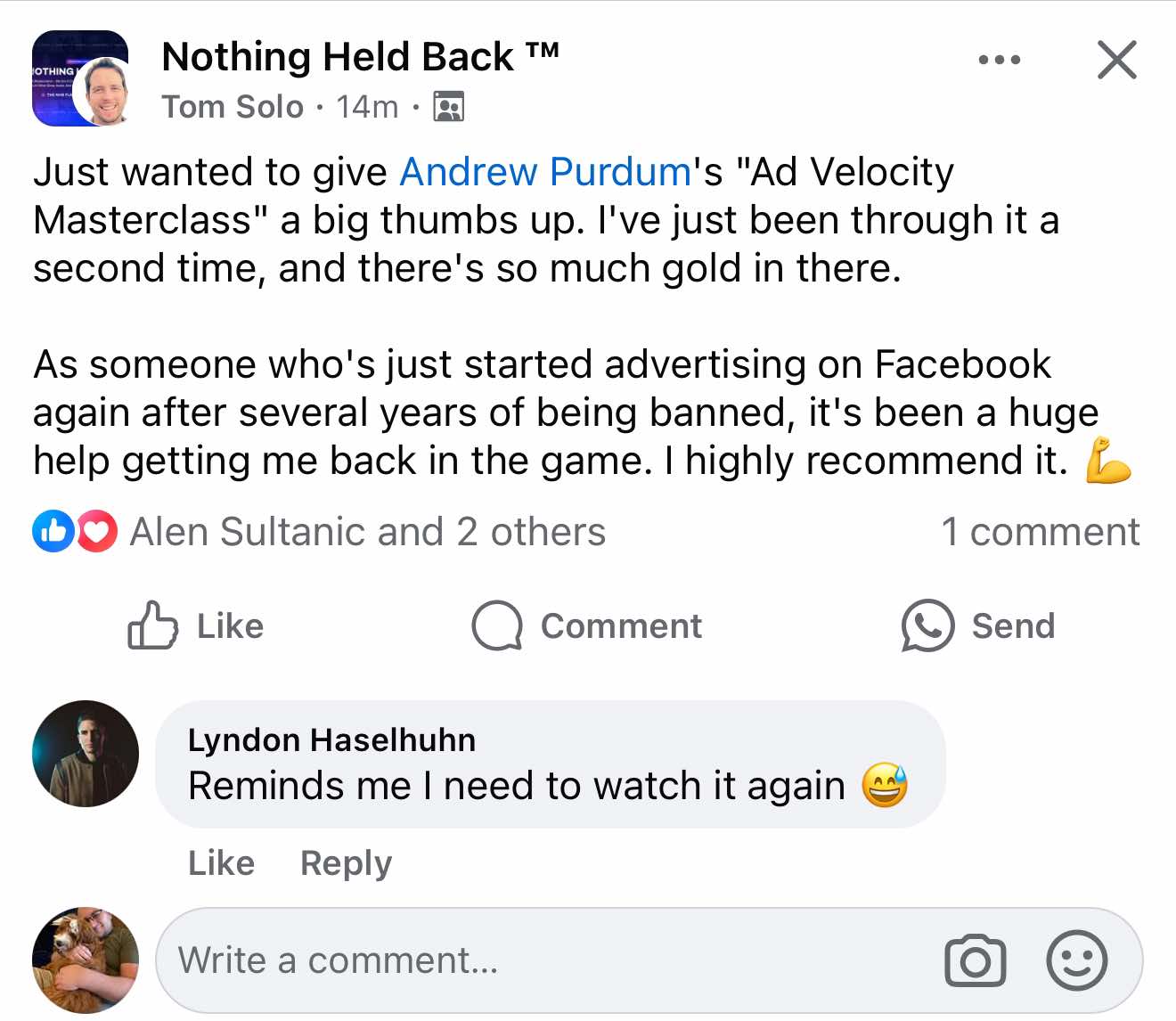 Tom Solo's Testimonial — Ad Velocity Masterclass, Gone Through Twice