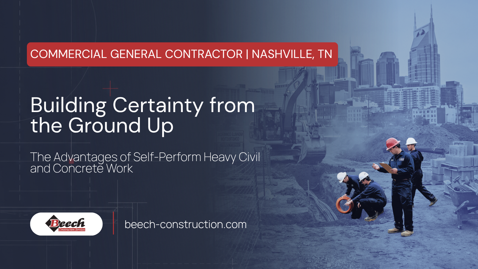 Building Certainty from the Ground Up: The Advantages of Self-Perform Heavy Civil and Concrete