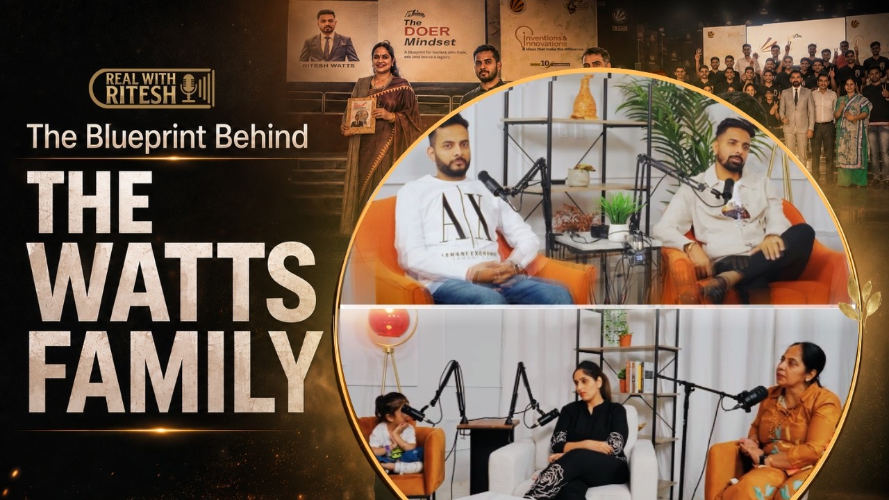 Legacy, Parenting & Life Lessons - The Blueprint Behind the Watts Family