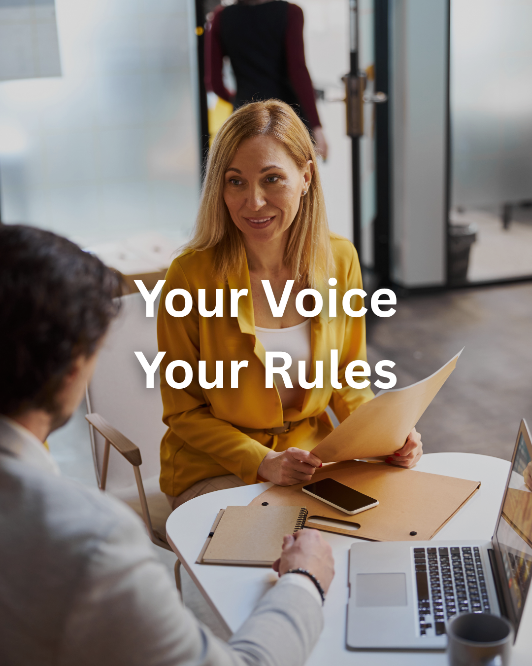 Your Voice, Your Rules
 
