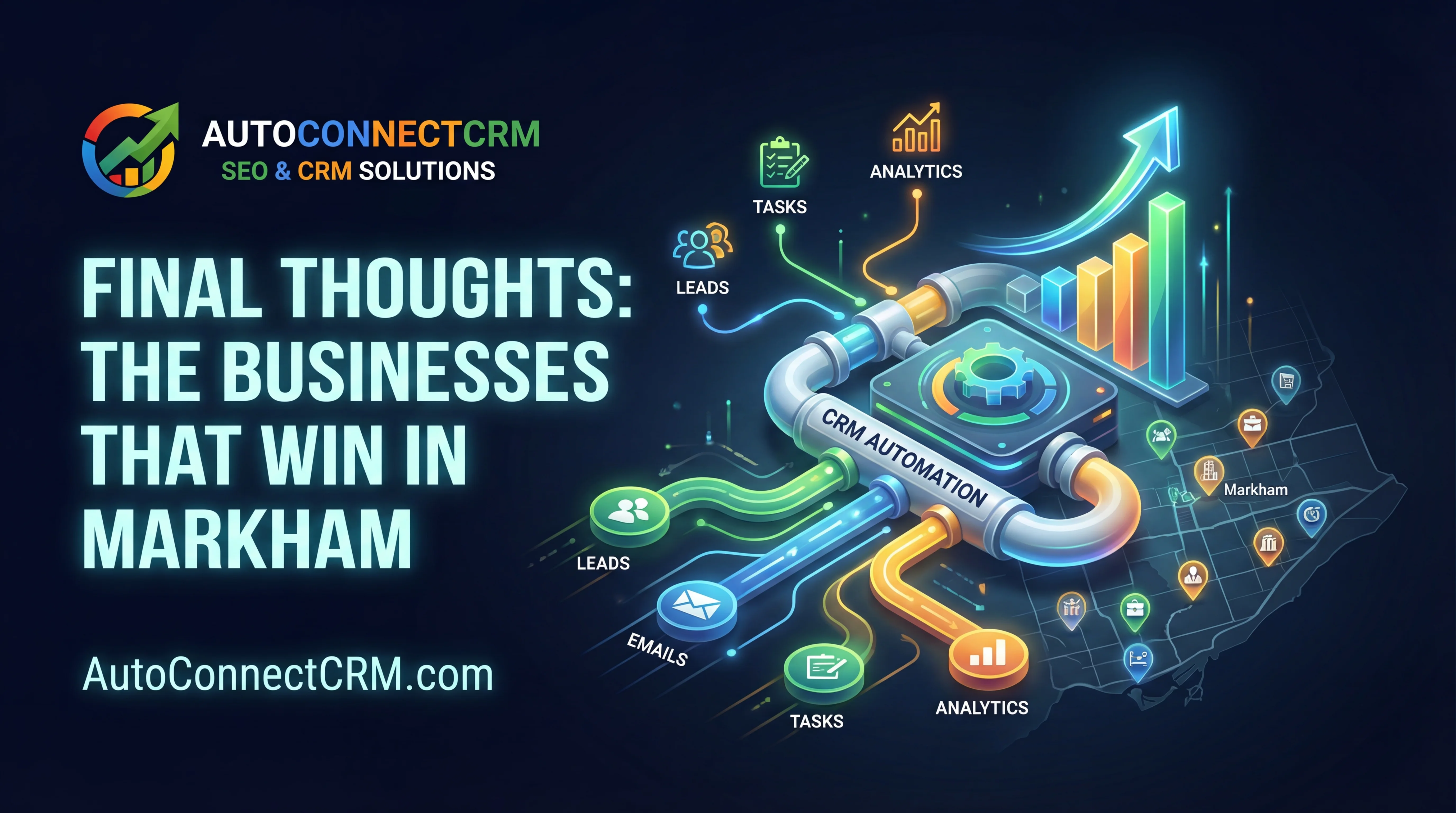 Final Thoughts: The Businesses That Win in Markham