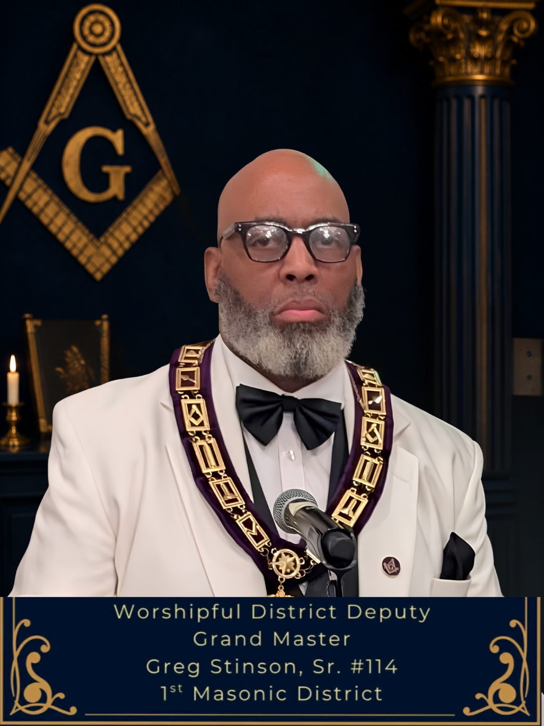P.M. Gregory Stinson, Worshipful District Deputy Grand Master
